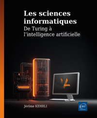 Picture of Les sciences informatiques - De Turing à l'intelligence artificielle