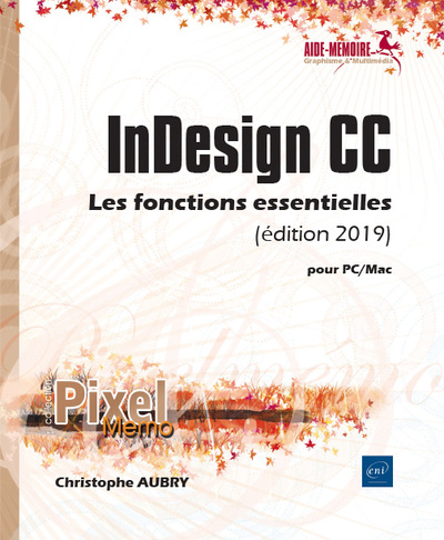 Picture of InDesign CC pour PC/Mac (édition 2019) - Les fonctions essentielles