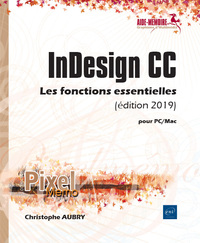 Picture of InDesign CC pour PC/Mac (édition 2019) - Les fonctions essentielles
