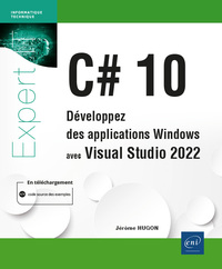 Image de C# 10 - Développez des applications Windows avec Visual Studio 2022
