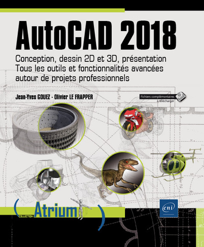 Picture of AutoCAD 2018 - Conception, dessin 2D et 3D, présentation - Tous les outils et fonctionnalités avancé
