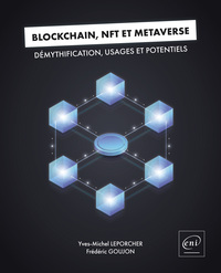 Image de Blockchain, NFT et Métaverse - Démythification, usages et potentiels
