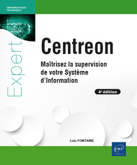 Image de Centreon - Maîtrisez la supervision de votre Système d'Information (4e édition)