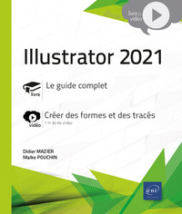 Image de Illustrator 2021 - Complément vidéo : Créer des formes et des tracés