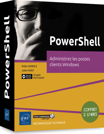 Picture of PowerShell - Coffret de 2 livres : Administrez les postes clients Windows (2e édition)