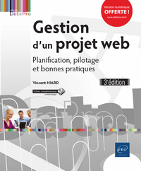 Image de Gestion d'un projet web - Planification, pilotage et bonnes pratiques (3e édition)