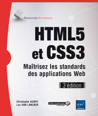 Picture of HTML5 et CSS3 - Maîtrisez les standards des applications Web (3e édition)