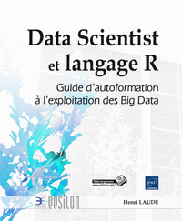 Picture of Data Scientist et langage R - Guide d'autoformation à l'exploitation des Big Data