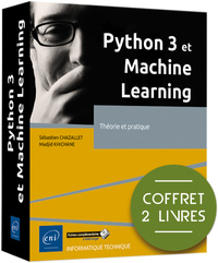 Image de Python 3 et Machine Learning - Coffret de 2 livres : Théorie et pratique