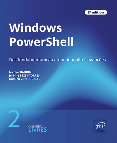 Image de Windows PowerShell - Coffret de 2 livres : Des fondamentaux aux fonctionnalités avancées (3e édition