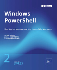 Image de Windows PowerShell - Coffret de 2 livres : Des fondamentaux aux fonctionnalités avancées (3e édition