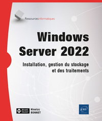 Image de Windows Server 2022 - Installation, gestion du stockage et des traitements