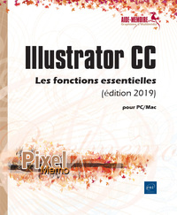 Picture of Illustrator CC pour PC/Mac (édition 2019) - Les fonctions essentielles