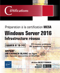 Picture of Windows Server 2016 - Infrastructure réseau - Préparation à la certification MCSA - Examen 70-741