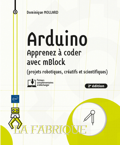 Image de Arduino - Apprenez à coder avec mBlock (projets robotiques, créatifs et scientifiques) (2e édition)