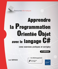 Image de Apprendre la Programmation Orientée Objet avec le langage C# - (avec exercices pratiques et corrigés