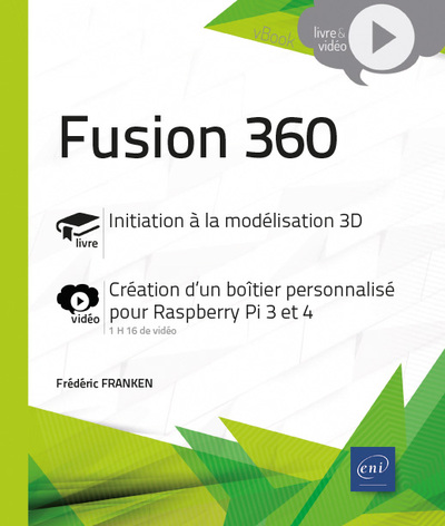 Image de Fusion 360 - Complément vidéo : Création d'un boîtier personnalisé pour Raspberry Pi 3 et 4