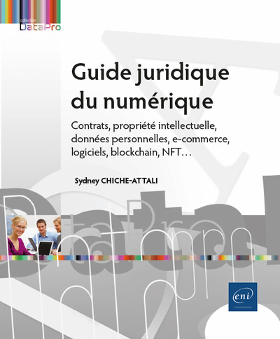 Image de Guide juridique du numérique - Contrats, propriété intellectuelle, données personnelles, e-commerce,
