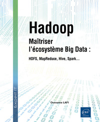 Picture of Hadoop - Maîtriser l’écosystème Big Data : HDFS, MapReduce, Hive, Spark…