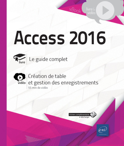 Picture of Access 2016 - Complément vidéo : Création de table et gestion des enregistrements
