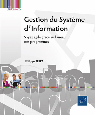 Image de Gestion du Système d’Information - Soyez agile grâce au bureau des programmes