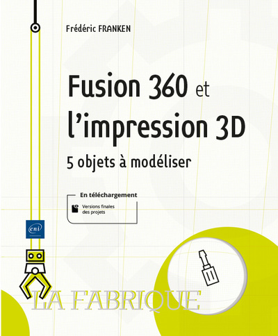 Image de Fusion 360 et l'impression 3D - 5 objets à modéliser