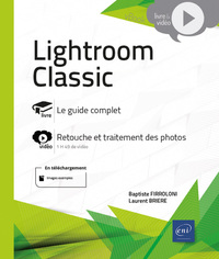 Image de Lightroom Classic - Livre avec complément vidéo : Retouche et traitement des photos