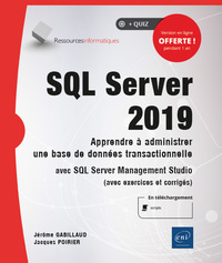 Image de SQL Server 2019 - Apprendre à administrer une base de données transactionnelle avec SQL Server Manag
