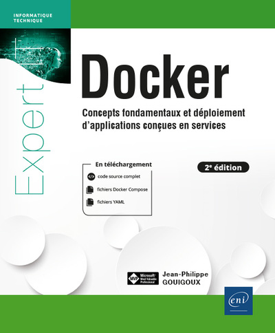 Image de Docker - Concepts fondamentaux et déploiement d'applications conçues en services (2e édition)