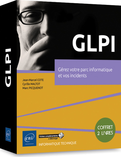 Picture of GLPI - Coffrets de 2 livres :  Gérez votre parc informatique et vos incidents