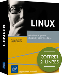 Picture of Linux - Coffret de 2 livres : Administrez le système et exploitez les services réseau