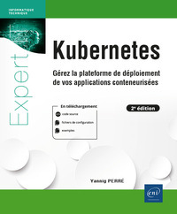 Picture of Kubernetes - Gérez la plateforme de déploiement de vos applications conteneurisées (2e édition)