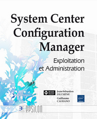 Picture of System Center Configuration Manager - Exploitation et Administration