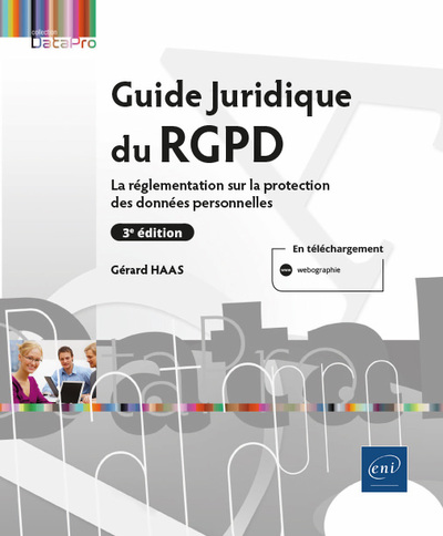 Image de Guide Juridique du RGPD (3e édition) - La réglementation sur la protection des données personnelles