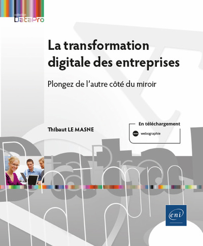 Image de La transformation digitale des entreprises - Les leviers de la réussite