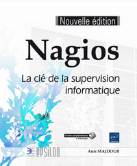 Image de Nagios - La clé de la supervision informatique  (nouvelle édition)