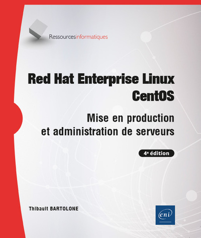 Image de Red Hat Enterprise Linux - CentOS - Mise en production et administration de serveurs (4e édition)