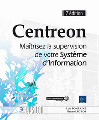 Image de Centreon - Maîtrisez la supervision de votre Système d'Information (2e édition)