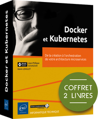 Picture of Docker et Kubernetes - Coffret de 2 livres : De la création à l'orchestration de votre architecture