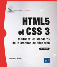 Image de HTML5 et CSS 3 - Maîtrisez les standards de la création de sites web (3e édition)