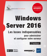 Image de Windows Server 2016 - Les bases indispensables pour administrer et configurer votre serveur (2e édit