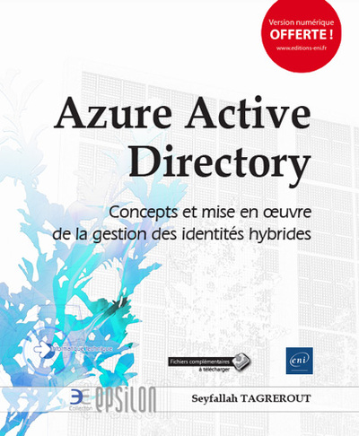 Picture of Azure Active Directory - Concepts et mise en oeuvre de la gestion des identités hybrides