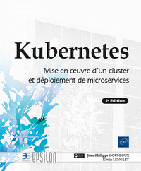 Image de Kubernetes - Mise en œuvre d'un cluster et déploiement de microservices (2e édition)