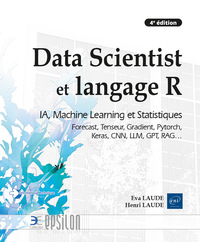 Image de Data Scientist et langage R - IA, Machine Learning et Statistiques… (4e édition)