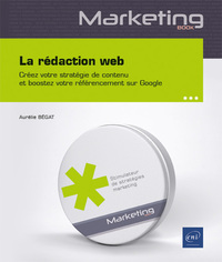 Image de La rédaction web - Créez votre stratégie de contenu et boostez votre référencement sur Google