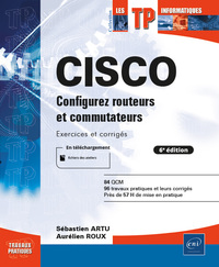 Image de CISCO - Configurez routeurs et commutateurs : Exercices et corrigés (6e édition)