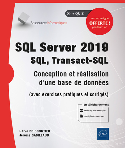 Image de SQL Server 2019 - SQL, Transact SQL - Conception et réalisation d'une base de données (avec exercice