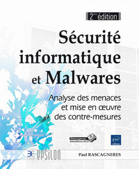 Picture of Sécurité informatique et Malwares - Analyse des menaces et mise en oeuvre des contre-mesures (2e édi