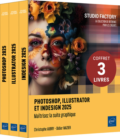 Picture of Photoshop, Illustrator et InDesign 2025 - Coffret de trois livres : Maîtrisez la suite graphique
