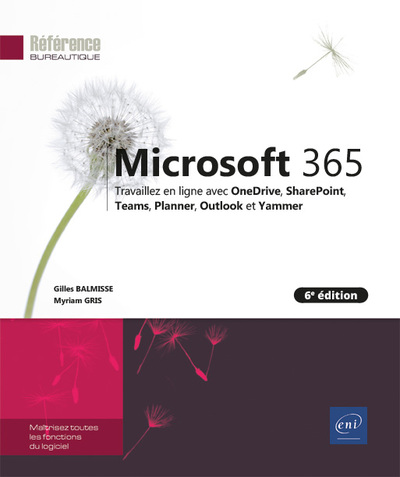Picture of Microsoft 365 (6e édition) - Travaillez en ligne avec OneDrive, SharePoint, Teams, Planner, Outlook